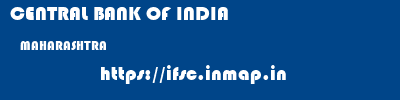 CENTRAL BANK OF INDIA  MAHARASHTRA     ifsc code